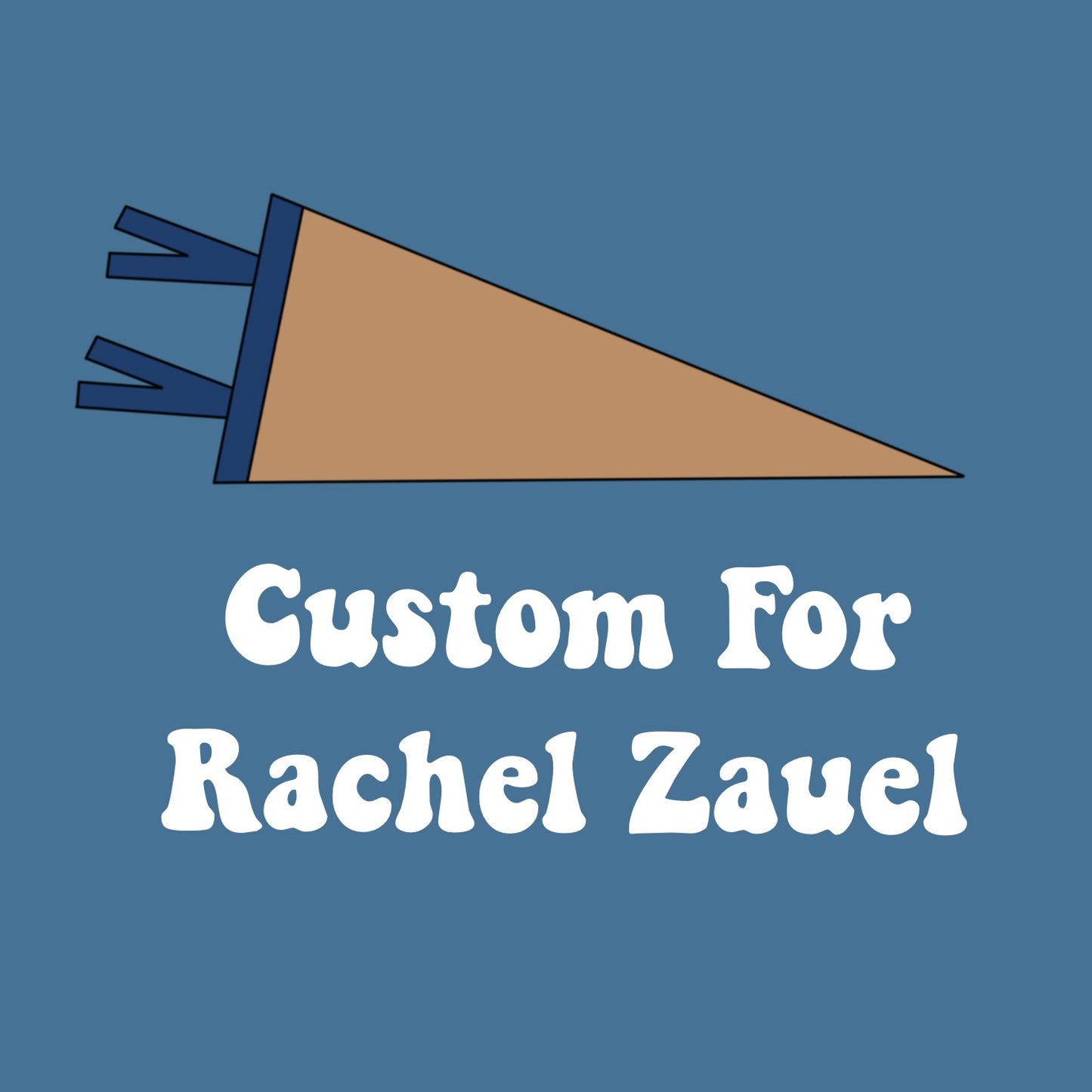Friends of Carhartt Pennants for Rachel Zauel
